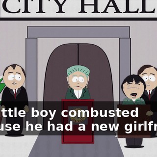The little boy combusted because he had a new girlfriend.