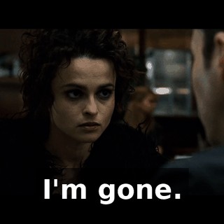 I'm gone.