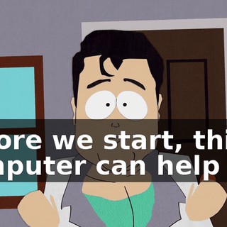 Before we start, this computer can help you