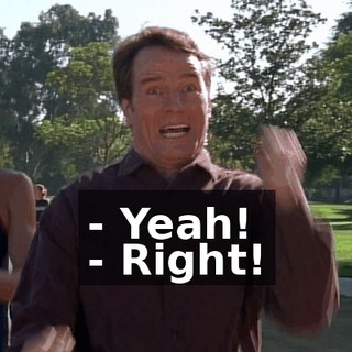 - Yeah! - Right!