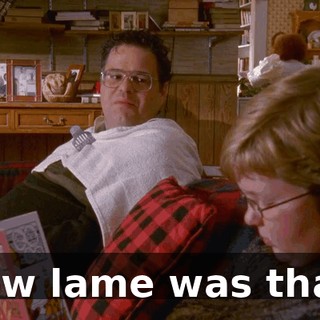How lame was that?