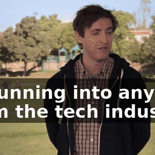 of running into anyone from the tech industry.