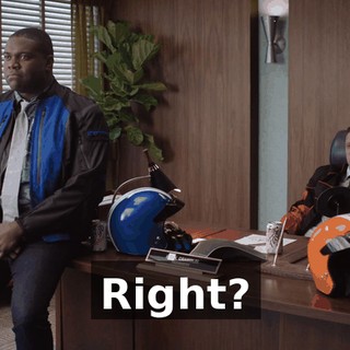 Right?