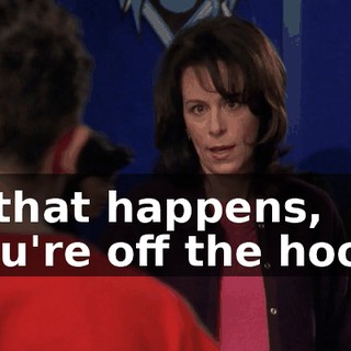 If that happens, you're off the hook.