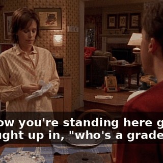 and now you're standing here getting all caught up in, "who's a grade five"