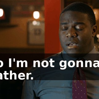 - So I'm not gonna be a father.