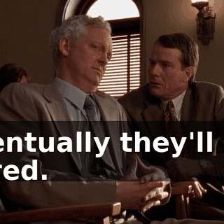 Eventually they'll get bored.