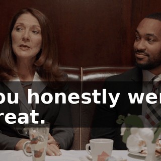 You honestly were great.