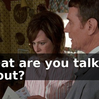 What are you talking about?