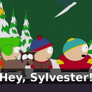 Hey, Sylvester!