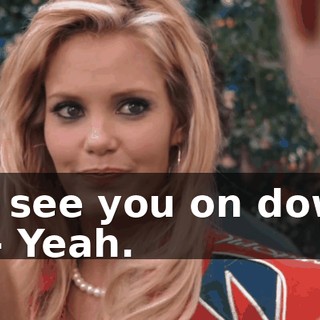 - We'll see you on down the road. - Yeah.