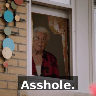 Asshole.