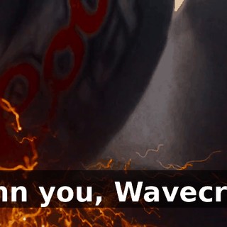 Damn you, Wavecrest!