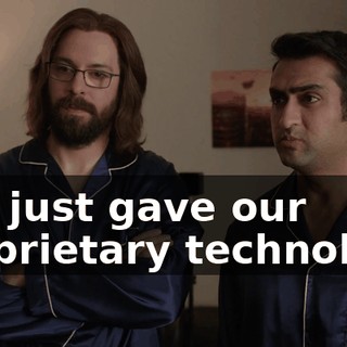 You just gave our proprietary technology