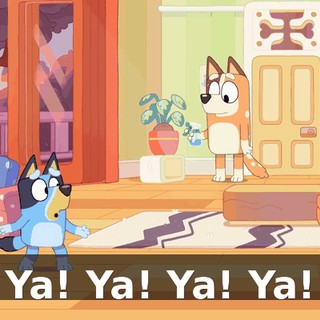 Ya! Ya! Ya! Ya!