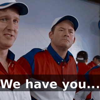We have you...
