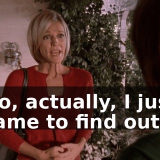 No, actually, I just came to find out