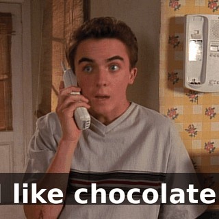 I like chocolate.