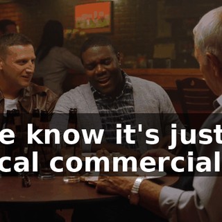 We know it's just a local commercial,