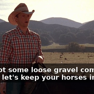 We got some loose gravel coming up so let's keep your horses in line.