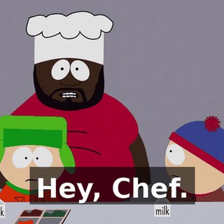 Hey, Chef.