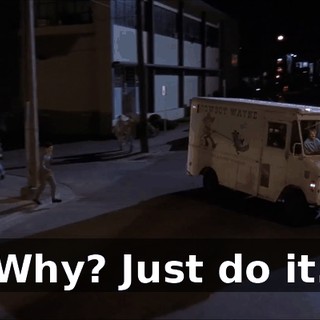 Why? Just do it.