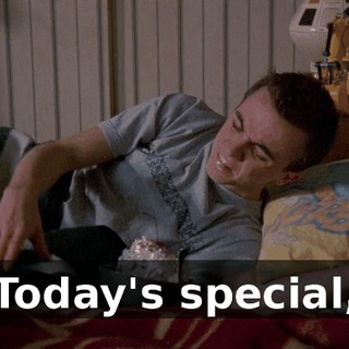 Today's special,