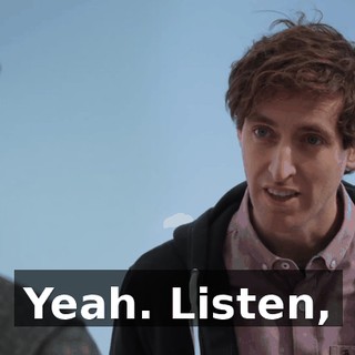 Yeah. Listen,