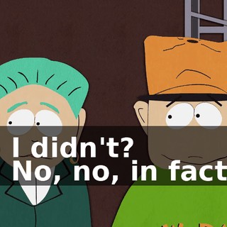- I didn't? - No, no, in fact,