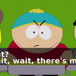 What? - Wait, wait, there's more.