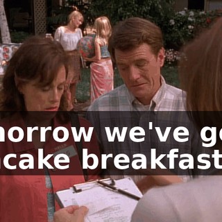 Tomorrow we've got a pancake breakfast,