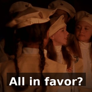 All in favor?