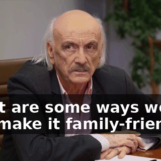 What are some ways we can make it family-friendly?