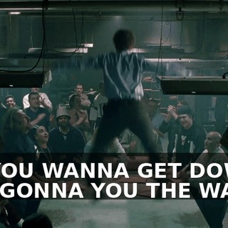 ♪ IF YOU WANNA GET DOWN, I'M GONNA YOU THE WAY ♪