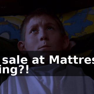 A sale at Mattress King?!