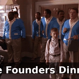 The Founders Dinner.