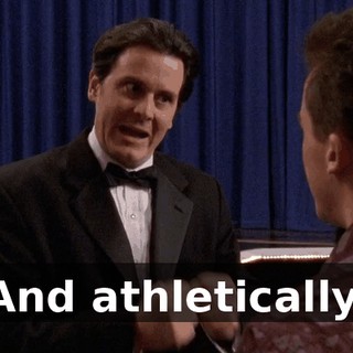 And athletically.