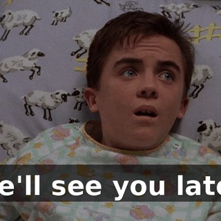 We'll see you later.