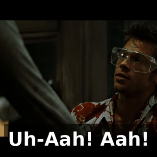 Uh-Aah! Aah!