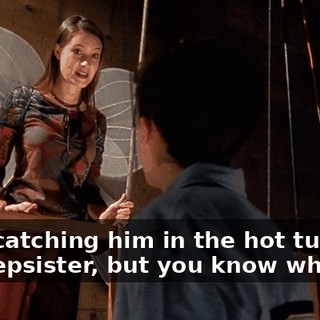 after catching him in the hot tub with his stepsister, but you know what?