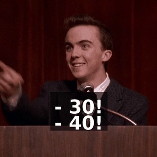 - 30! - 40!