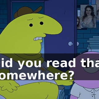 Did you read that somewhere?