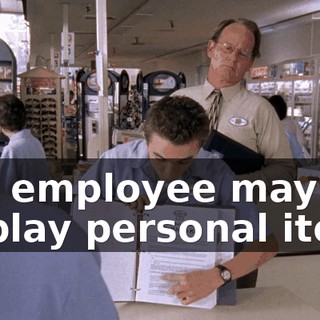 "No employee may display personal items