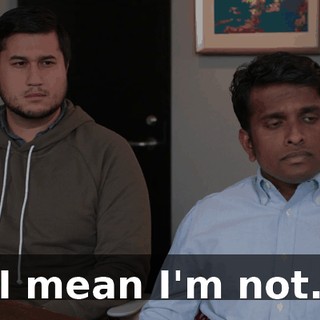 I mean I'm not.