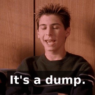 It's a dump.
