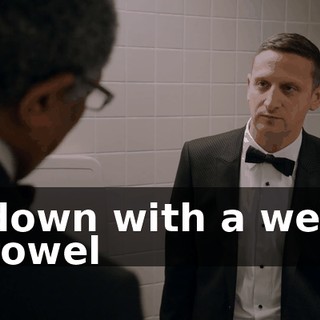 down with a wet towel