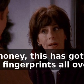 but honey, this has got your fingerprints all over it.