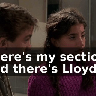 There's my section and there's Lloyd's.
