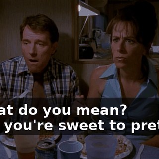 - What do you mean? - Oh, you're sweet to pretend,