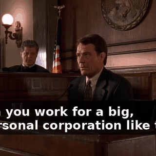 When you work for a big, impersonal corporation like this...